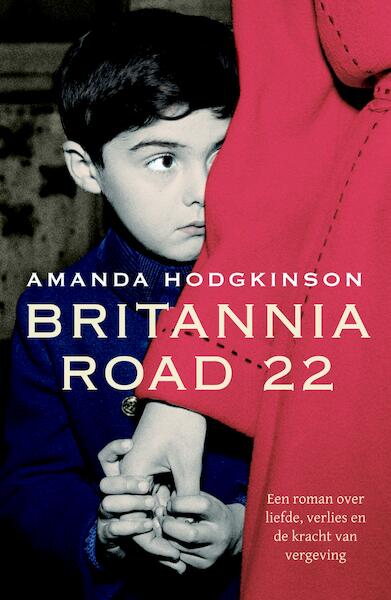 Britannia Road 22 - Amanda Hodgkinson (ISBN 9789044964370)