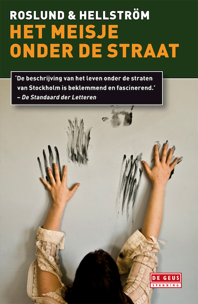 Meisje onder de straat - Anders Roslund, Börge Hellström (ISBN 9789044524000)