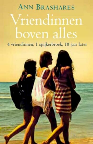 Vriendinnen boven alles - Ann Brashares (ISBN 9789032513269)