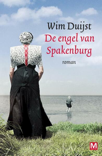 De engel van Spakenburg - Wim Duijst (ISBN 9789460689482)