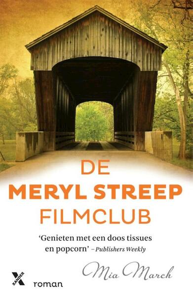 De Meryl Streep filmclub - Mia March (ISBN 9789401600224)
