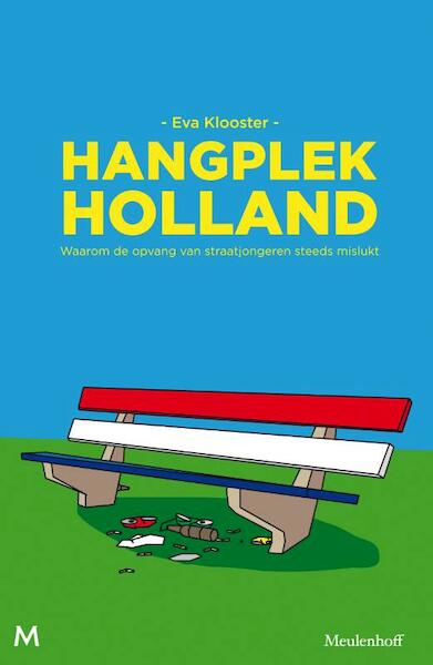 Hangplek Holland - Eva Klooster (ISBN 9789029088121)