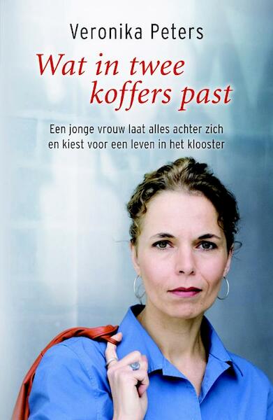Wat in twee koffers past - Veronika Peters (ISBN 9789022549346)
