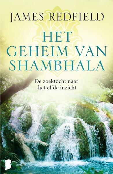 Het geheim van Shambhala - James Redfield (ISBN 9789460239151)