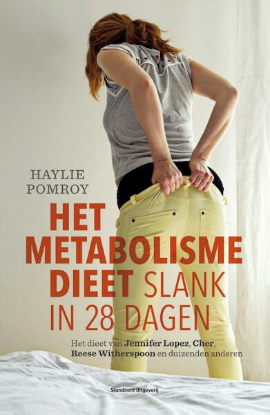 Het metabolisme dieet - Haylie Pomroy (ISBN 9789460400483)
