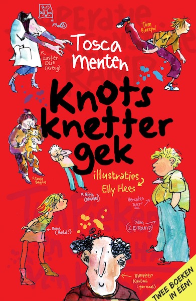 Knotsknettergek - Tosca Menten (ISBN 9789000334612)