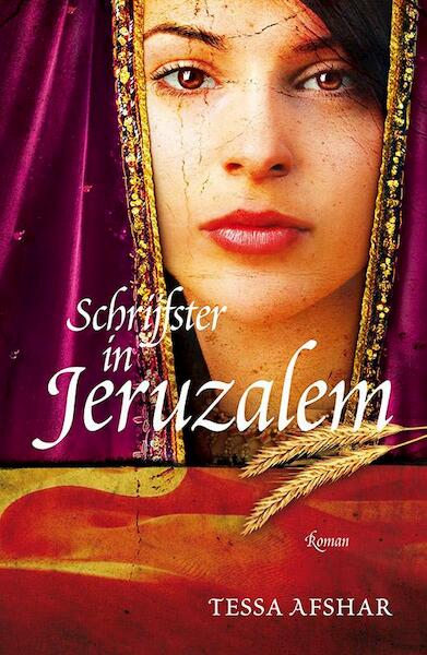 Schrijfster in Jeruzalem - Tessa Afshar (ISBN 9789029722599)