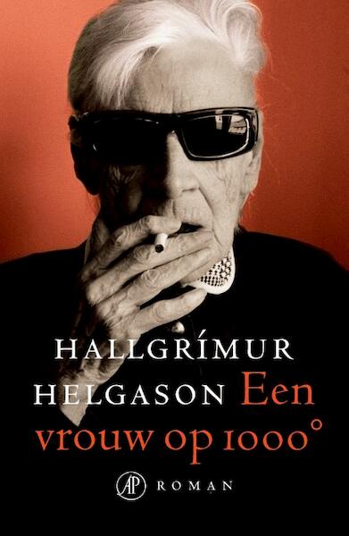 Een vrouw op 1000 graden - Hallgrimur Helgason (ISBN 9789029593335)