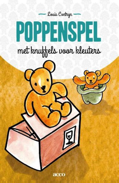 Poppenspel met knuffels voor kleuters - Louis Contryn (ISBN 9789033496561)
