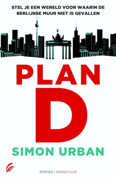 Plan D - Simon Urban (ISBN 9789044970456)