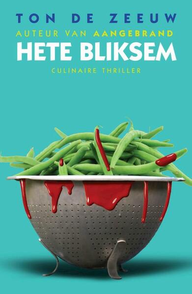 Hete bliksem - Ton de Zeeuw (ISBN 9789045206134)