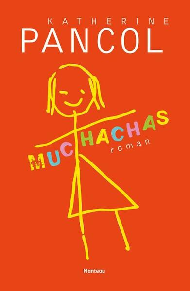 Muchachas 1 - Kathérine Pancol (ISBN 9789460414466)
