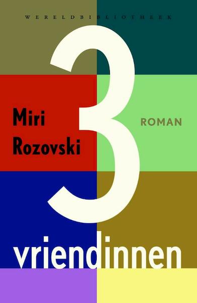 Drie vriendinnen - Miri Rozovski (ISBN 9789028425552)
