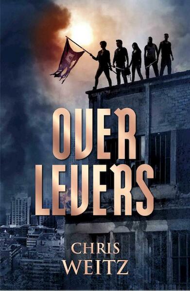 Overlevers Boek 1 - Chris Weitz (ISBN 9789021807836)