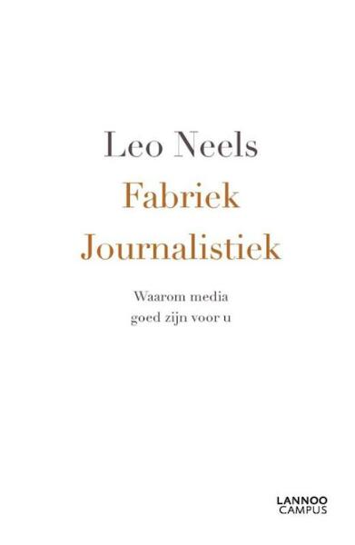 Fabriek journalistiek - Leo Neels (ISBN 9789401413435)