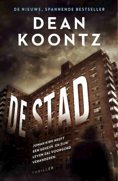 De stad - Dean Koontz (ISBN 9789024566891)
