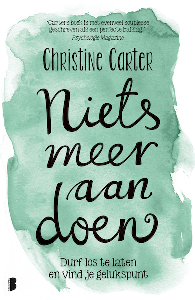 Niets meer aan doen - Christine Carter (ISBN 9789402304091)