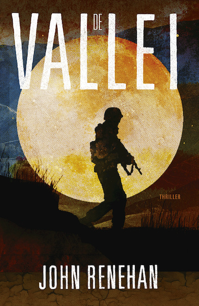 De vallei - John Renehan (ISBN 9789024567348)