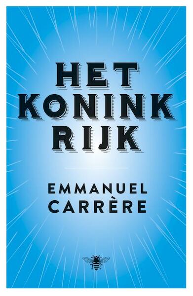 Het koninkrijk - Emmanuel Carrere (ISBN 9789085426530)