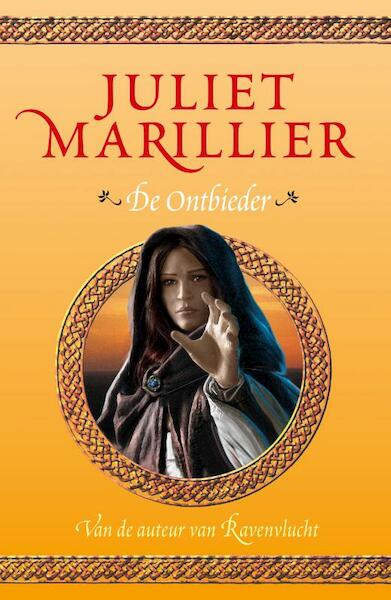 De ontbieder - Juliet Marillier (ISBN 9789024560684)