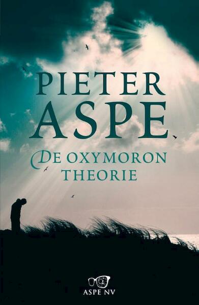 De oxymorontheorie - Pieter Aspe (ISBN 9789460414763)
