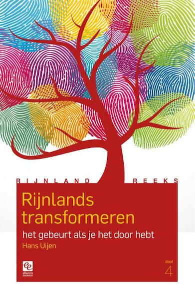 Rijnlands transformeren - Hans Uijen (ISBN 9789463010047)