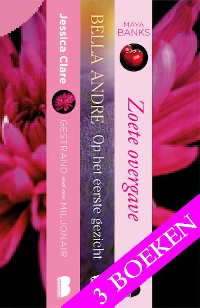Zinderende liefdesromans, 3-in-1 bundel - Maya Banks, Bella Andre, Jessica Clare (ISBN 9789402305555)