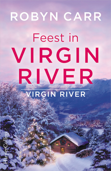 Feest in Virgin River - Robyn Carr (ISBN 9789402515312)
