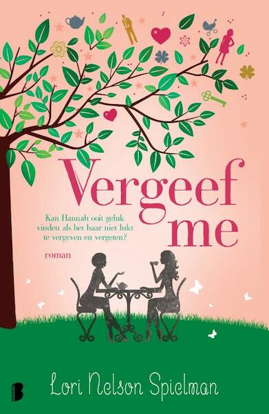 Vergeef me - Lori Nelson Spielman (ISBN 9789022575338)
