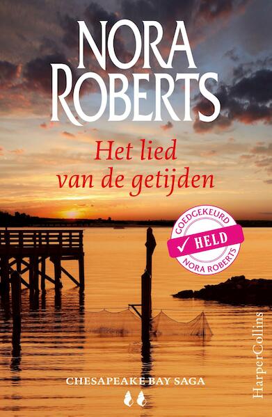 Het lied van de getijden - Nora Roberts (ISBN 9789402750621)