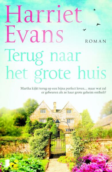 Terug naar het grote huis - Harriet Evans (ISBN 9789402306033)