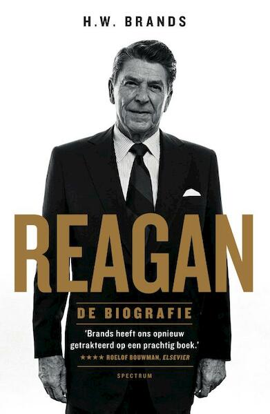 Reagan - H.W. Brands (ISBN 9789000349722)