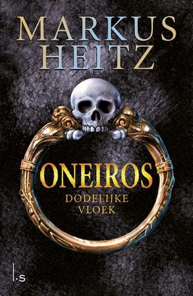 Oneiros – Dodelijke Vloek - Markus Heitz (ISBN 9789024572953)