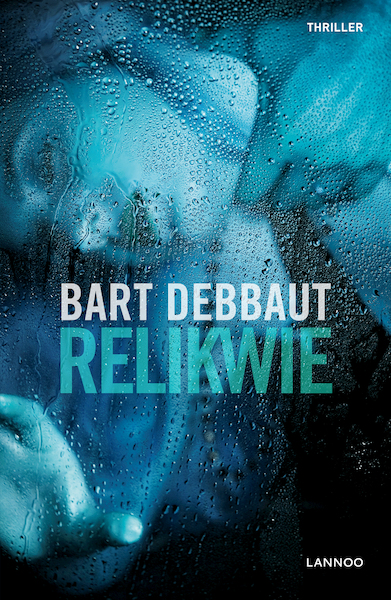 Relikwie - Bart Debbaut (ISBN 9789401434287)