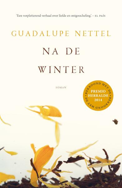 Na de winter - Guadalupe Nettel (ISBN 9789044973921)