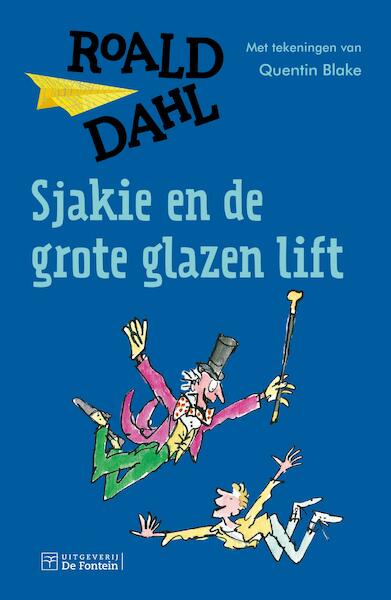 Sjakie en de grote glazen lift - Roald Dahl (ISBN 9789026135200)