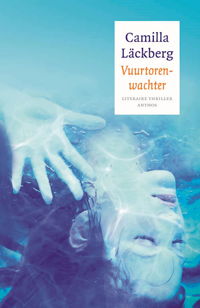 Vuurtorenwachter - Camilla Läckberg (ISBN 9789026336355)