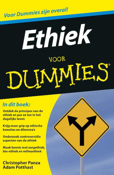 Ethiek voor Dummies - Christopher Panza, Adam Potthast (ISBN 9789045352503)