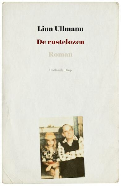 De rustelozen - Linn Ullmann (ISBN 9789048834921)