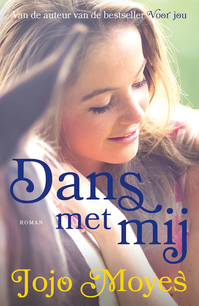 Dans met mij - Jojo Moyes (ISBN 9789026141409)
