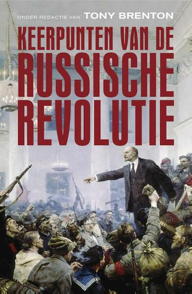 Keerpunten van de Russische Revolutie - (ISBN 9789401909013)