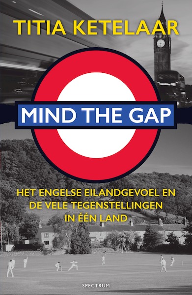 Mind the gap - Titia Ketelaar (ISBN 9789000354955)