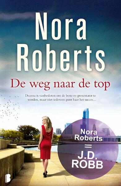 De weg naar de top - Nora Roberts (ISBN 9789022569535)