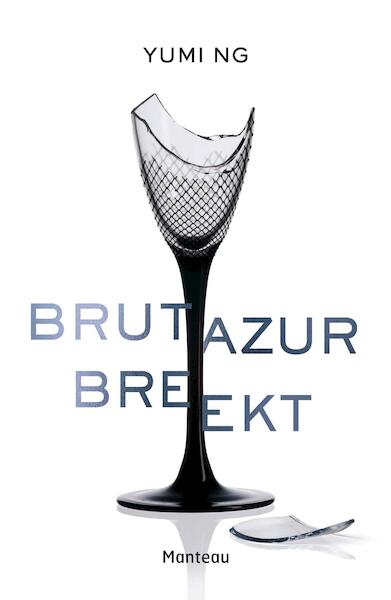 Brutazur breekt - Yumi Ng (ISBN 9789460415364)