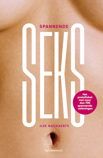 Spannende seks - Ilse Nackaerts (ISBN 9789461317261)