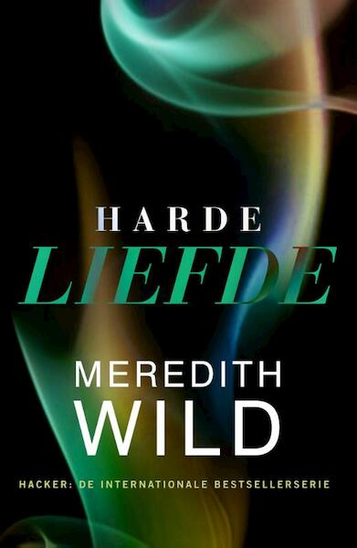 Harde liefde - Meredith Wild (ISBN 9789401608084)