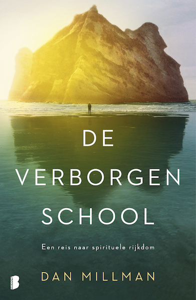 De verborgen school - Dan Millman (ISBN 9789022581315)
