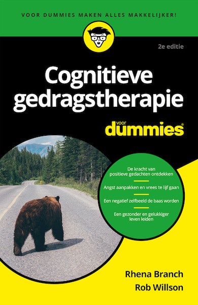 Cognitieve gedragstherapie voor Dummies, 2e editie, pocketeditie - Rhena Branch, Rob Willson (ISBN 9789045354941)