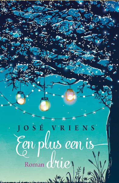 Een plus een is drie - José Vriens (ISBN 9789401912051)