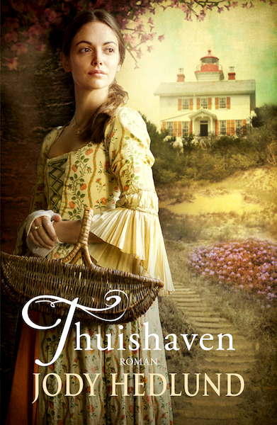 Thuishaven - Jody Hedlund (ISBN 9789029728010)